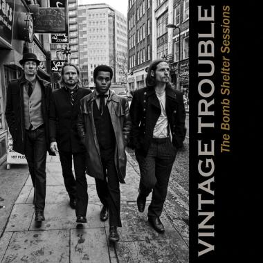 Vintage Trouble -  The Bomb Shelter Sessions